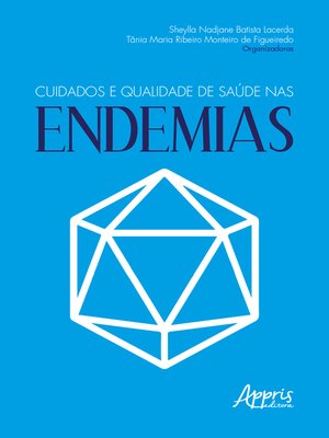 cover image of Cuidados e Qualidade de Saúde nas Endemias